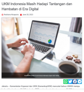 UKM Indonesia Masih Hadapi Tantangan dan Hambatan di Era Digital