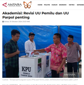 Akademisi: Revisi UU Pemilu dan UU Parpol penting